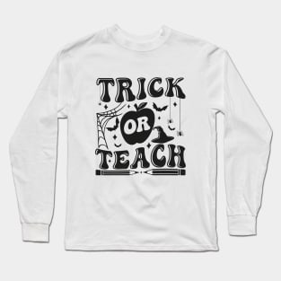 Groovy Halloween Trick Or Teach Ghost Teacher Student Long Sleeve T-Shirt